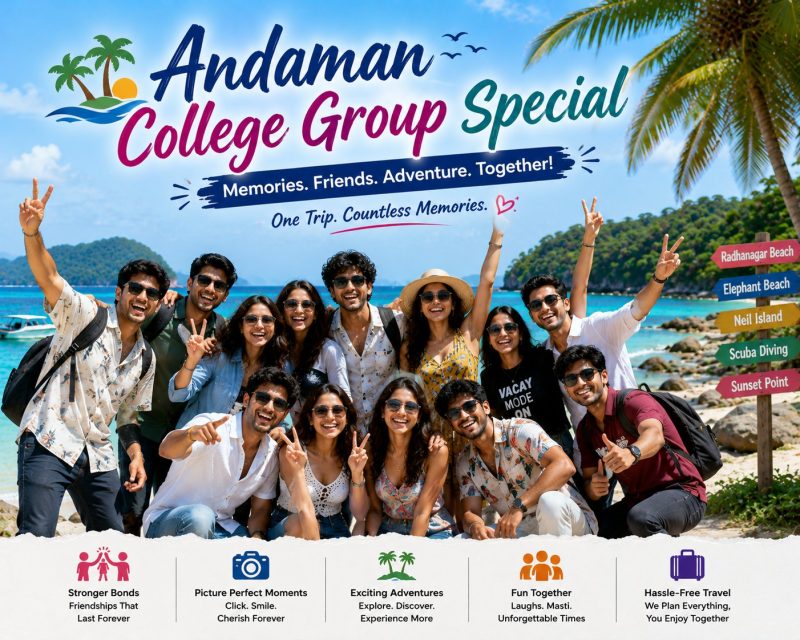 Andaman College Group Special - Andaman tour package