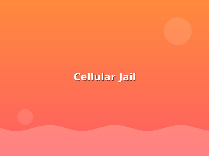 Cellular Jail - Andaman sightseeing